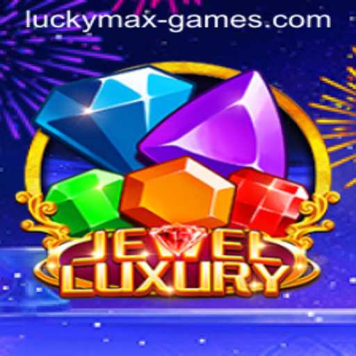 JewelLuxury: The Dazzling World of the Luckymax Game